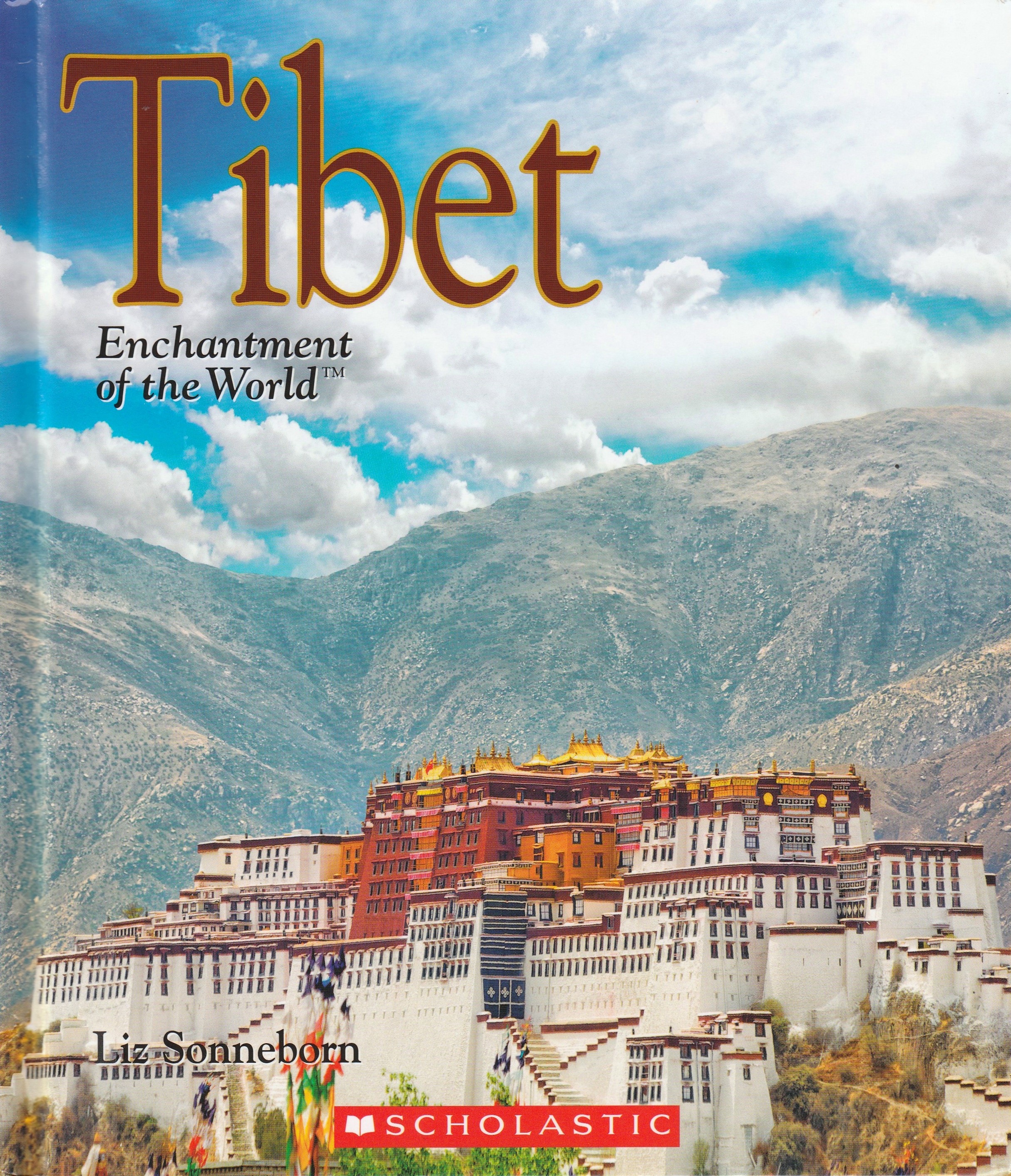 Tibet (Enchantment of the World Second Series)