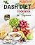 Dash Diet Cookbook for Begi...