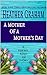 A Mother of All Mother's Day by Heather    Graham