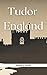 Tudor England (The History ...