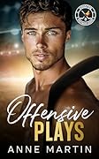 Offensive Plays (Heatwave Hockey #3)