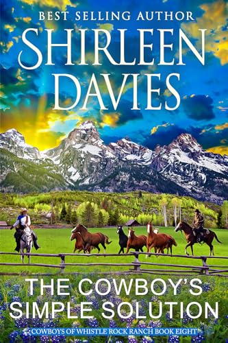 The Cowboy's Simple Solution (Cowboys of Whistle Rock Ranch #8)