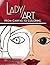 Lady Art: From Canvas To Co...