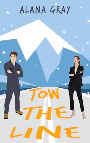 Tow the Line: A Wrong-Number Romance (Highway of Love Book 1)