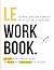 Le Workbook - Ultimate Guid...
