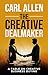 The Creative Dealmaker by Carl Allen