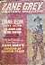 Zane Grey Western Magazine ...