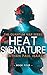 Heat Signature (The Quantum War Book 4)