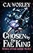 Chosen by the Fae King (Bri...