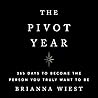 The Pivot Year