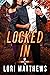 Locked In (The Lock & Key S...
