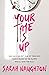 Your Time Is Up