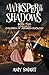 A Whisper in the Shadows by Amy Smart