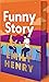 Funny Story by Emily Henry