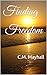 Finding Freedom