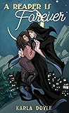 A Reaper Is Forever (Fate's Falls, #3)