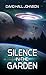 Silence in the Garden