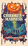 Children of Madness
