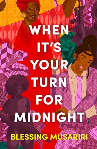 When It's Your Turn for Midnight (Kindle Edition)