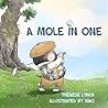 A Mole in One by Therese Lynch