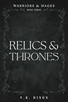 Relics & Thrones by V.K. Dixon