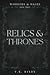 Relics & Thrones: Serial Edit (Warriors & Mages, #3)