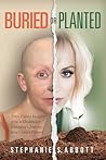 Buried or Planted...