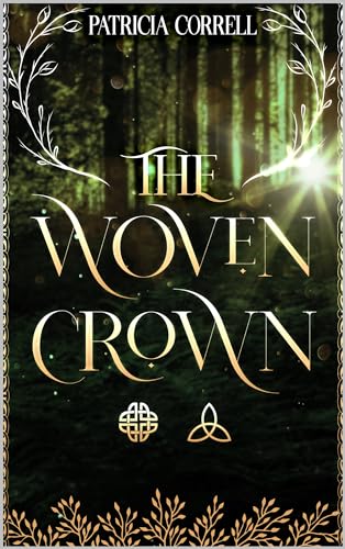 The Woven Crown (Kindle Edition)