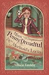 Miss Penny Dreadf...