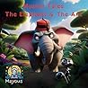 Muslim Tales The Elephant and The Ant by Mayous Publishing
