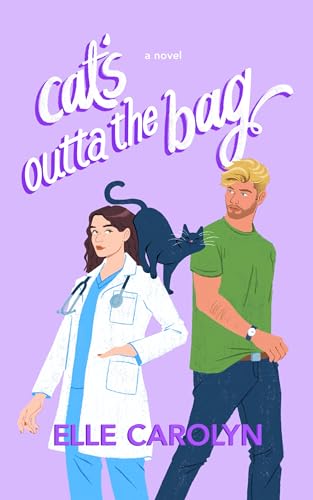 Cat's Outta the Bag (Kindle Edition)