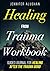 Healing From Trauma Workboo...