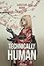 Technically Human: The First Sentient Machine