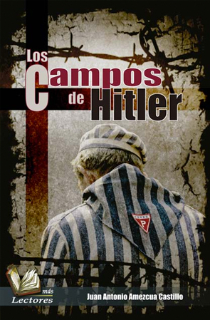 Los Campos De Hitler (Paperback)