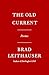 The Old Current: Poems