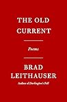 The Old Current: ...