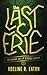 The Last Erie by Adeline R. Eaton