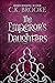 The Emperor's Daughters by C.K. Brooke