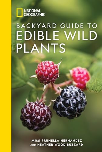 National Geographic Backyard Guide to Edible Wild Plants (Paperback)
