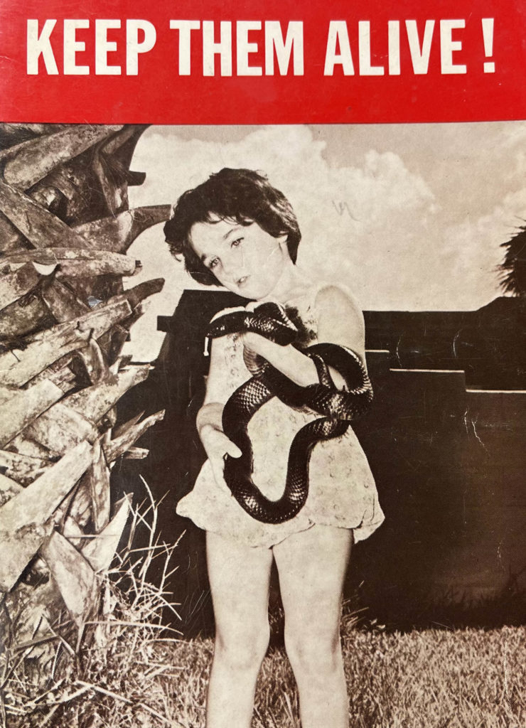 Keep them alive! (Ross Allen's Reptile Institute, inc., Silver Springs, Fla. Special publication, no. 1, 2d ed)
