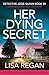 Her Dying Secret (Detective Josie Quinn #20)