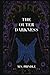 The Outer Darkness