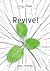 Revive! by Roger I. Hernández