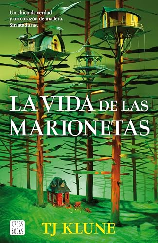 Portada de La vida de las marionetas, de T.J. Klune