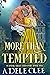 More than Tempted (Scandal Sheet Survivors, #1)