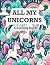 All My Unicorns Coloring Book