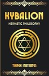 Kybalion: Hermeti...