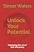 Unlock Your Potential by Simon Waters