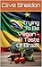 Trying To Be Vegan - A Taste Of Brazil by Clive Sheldon