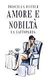 Amore e nobiltà: La Gattoparda